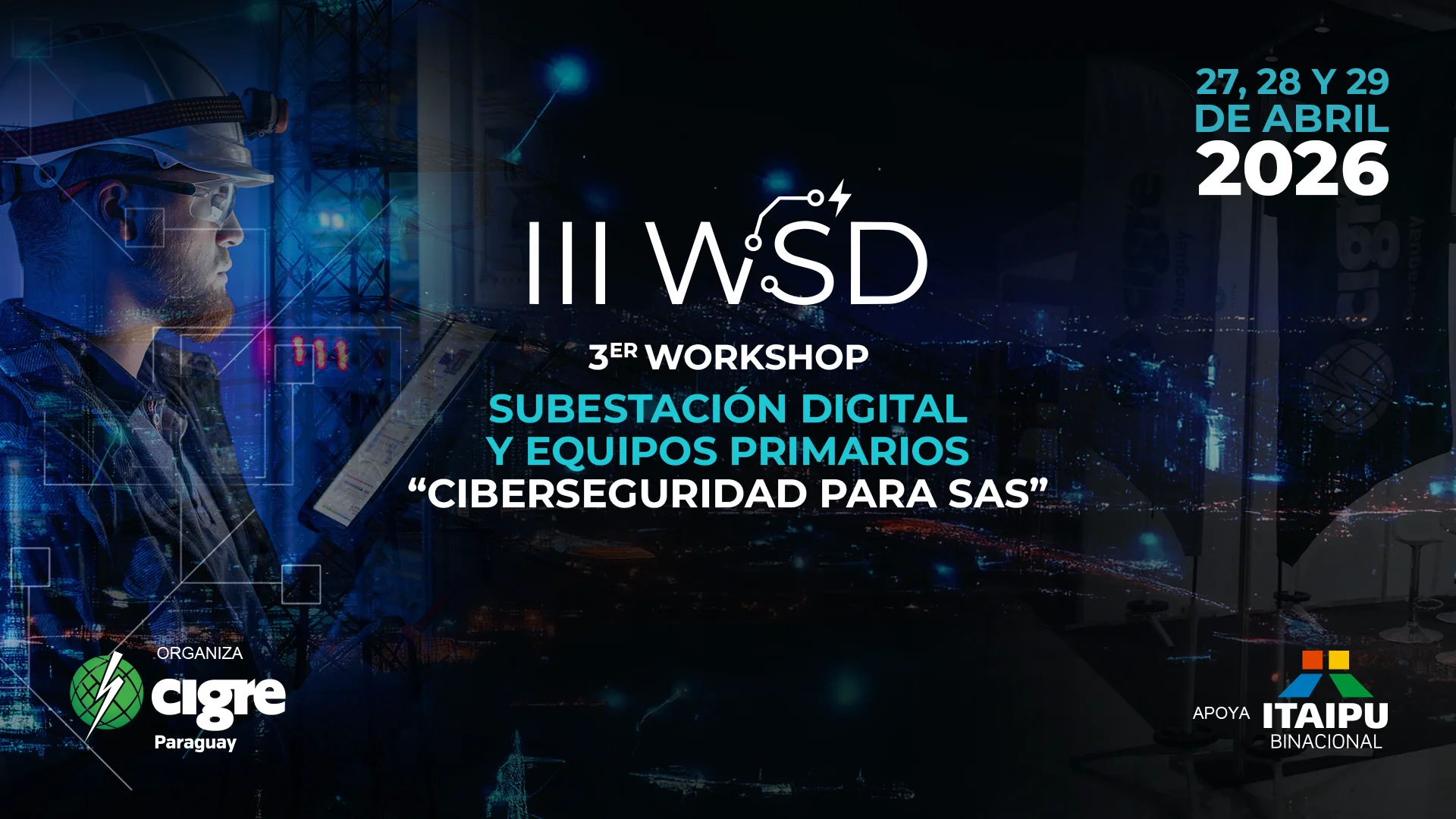 III WSD - 3er Workshop Subestacion Digital y Equipos Primarios